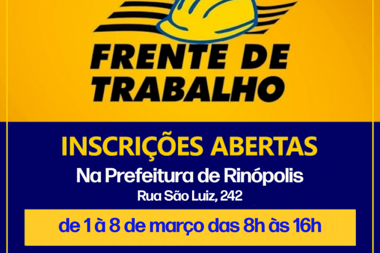 Rinópolis recebe inscrições para Frente de Trabalho a partir de segunda