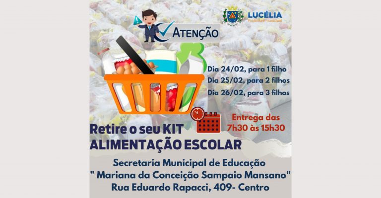 Educação de Lucélia realiza entrega de kit de alimentação a partir desta quarta