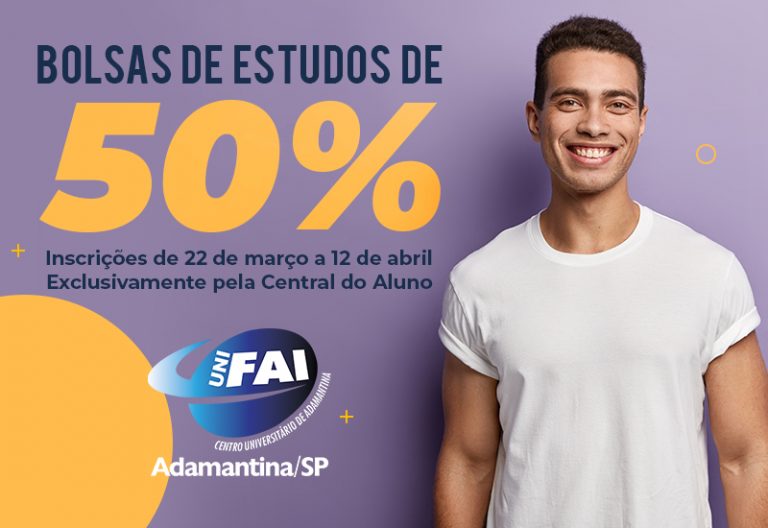 UniFAI abre inscrições para Bolsas de Estudos de 50%