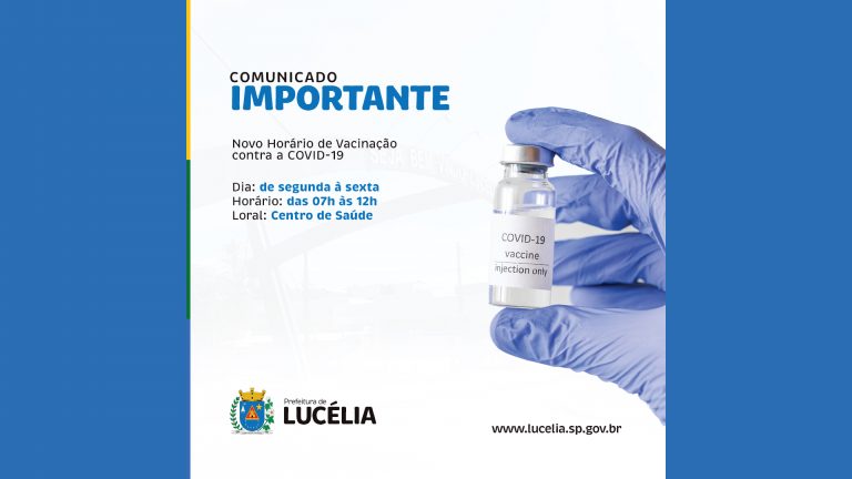 Lucélia define novos horários para aplicação de vacina