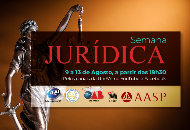 UniFAI abre Semana Jurídica 2021 com palestras em ambiente virtual até sexta
