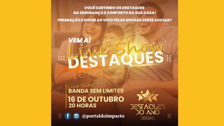 Live show do ‘Destaques do Ano 2021’ ocorrerá em 16 de outubro