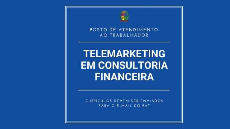 PAT de Osvaldo Cruz oferece 20 vagas para telemarketing