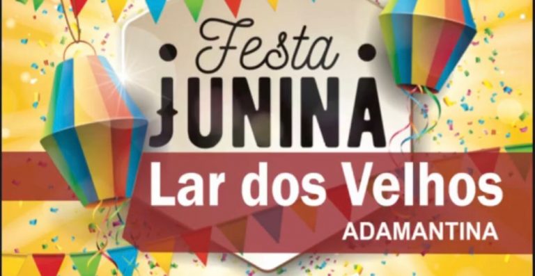 Festa junina do Lar dos Velhos acontece neste sábado