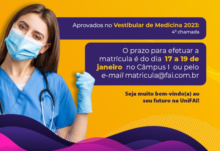 UniFAI convoca aprovados em quarta chamada no Vestibular de Medicina 2023