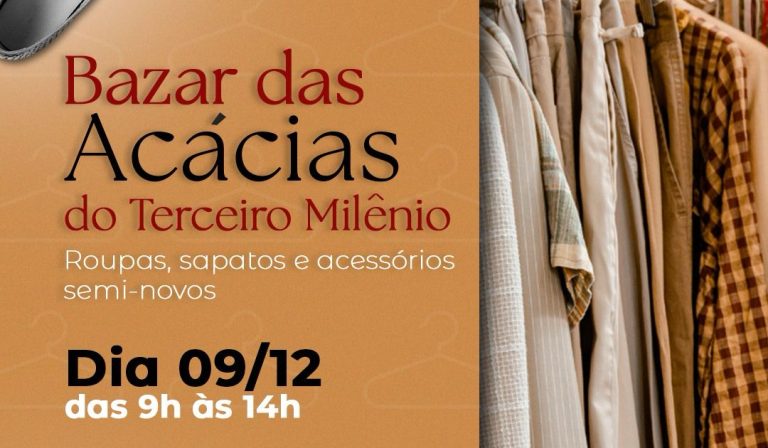 ‘Acácias do Terceiro Milênio’ realizam bazar beneficente neste sábado