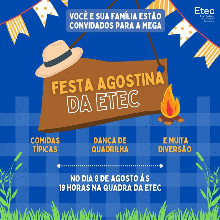 Etec de Adamantina realiza Festa Agostina na próxima semana