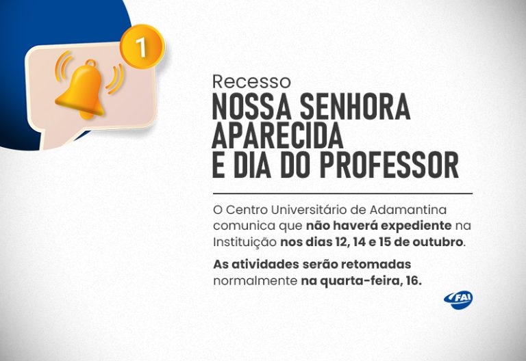 Dia da Padroeira e Dia do Professor suspendem atividades do Centro Universitário