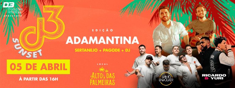 Adamantina recebe neste sábado o D3 Sunset com shows ao vivo e clima de nostalgia