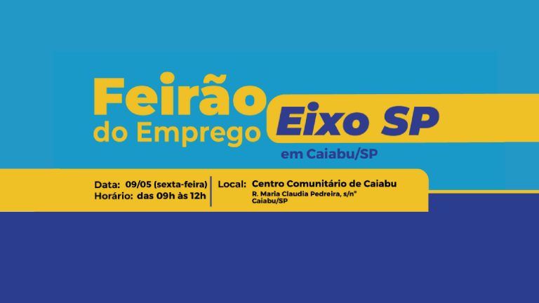 Eixo SP promove Feirão de Emprego em Caiabu