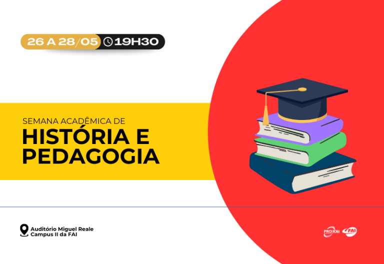 Semana Acadêmica de História e Pedagogia da FAI discute ensino inclusivo e integral