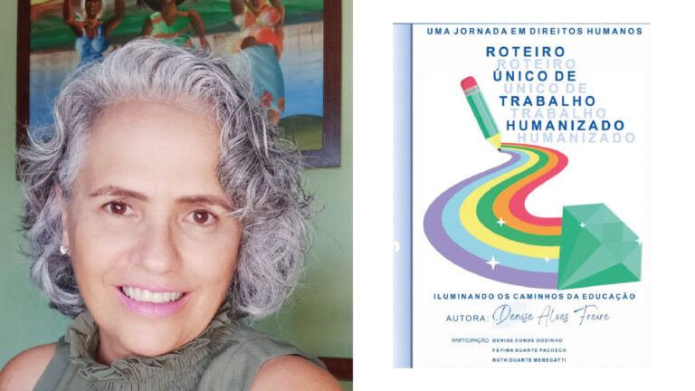 Denise Alves Freire lança livro que propõe uma educação humanizada e centrada nos direitos humanos