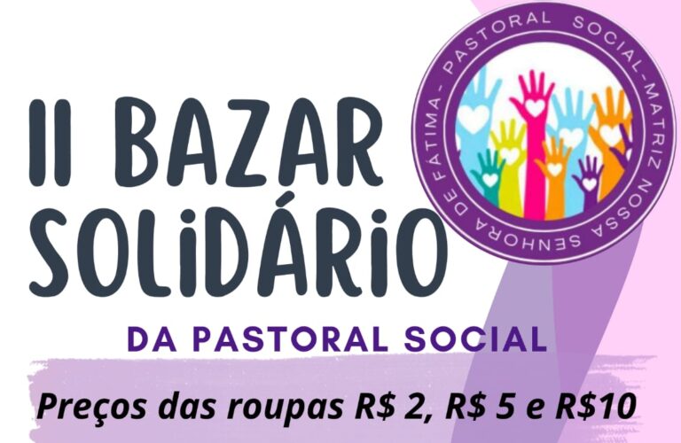 Bazar Solidário arrecada fundos para ações sociais em Adamantina