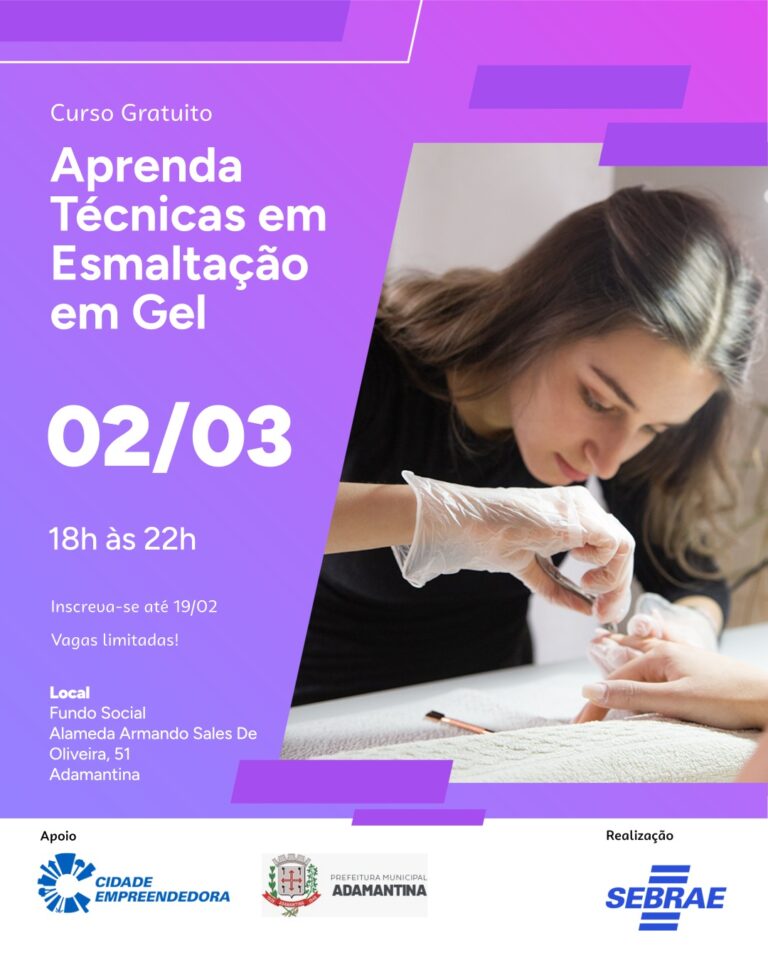 Fundo Social de Adamantina oferece curso gratuito de Técnicas em Esmaltação em Gel