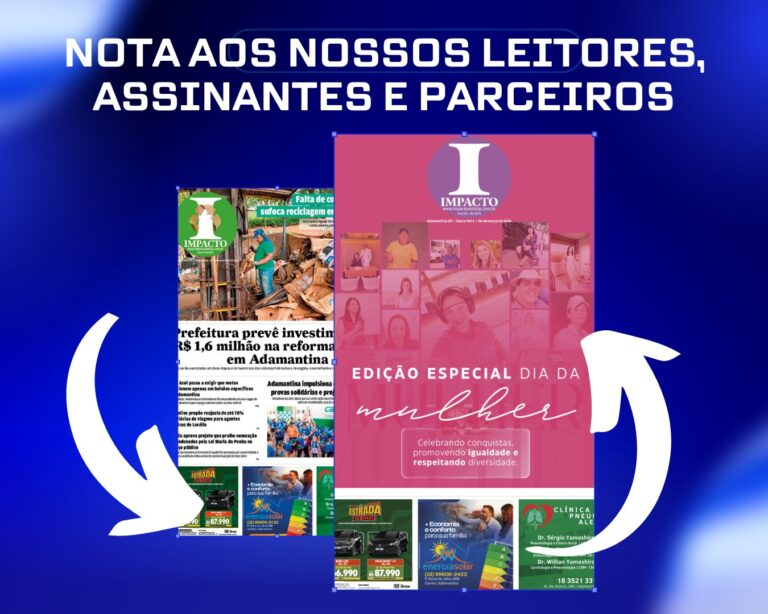 Nota aos nossos leitores, assinantes e parceiros